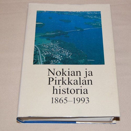 Nokian ja Pirkkalan historia 1865-1993